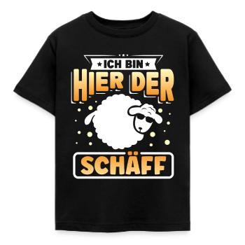 Ich bin hier der Schäff - Kinder T-Shirt - Schwarz - Vorne - AI Model Kid Female (0cm)