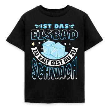Ist das Eisbad zu kalt - Kinder T-Shirt - Schwarz - Vorne - AI Model Kid Female (0cm)
