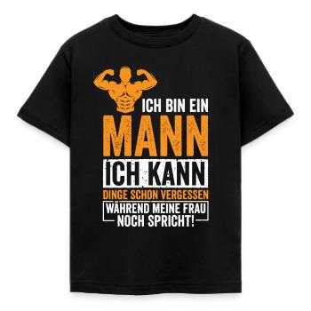 Ich bin ein Mann ich kann dinge vergessen - Kinder T-Shirt - Schwarz - Vorne - AI Model Kid Female (0cm)