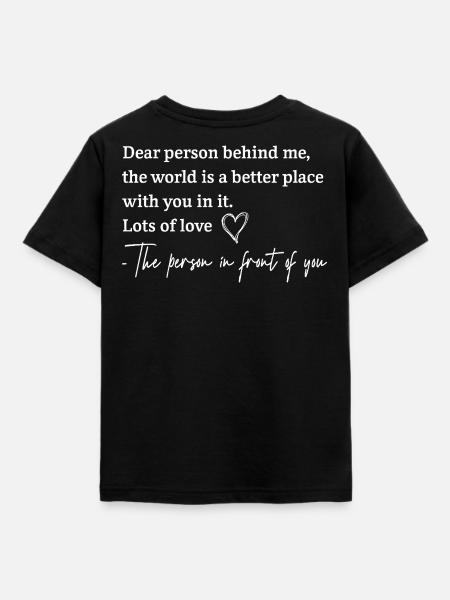 Welt besser mit dir - Kinder T-Shirt - Schwarz