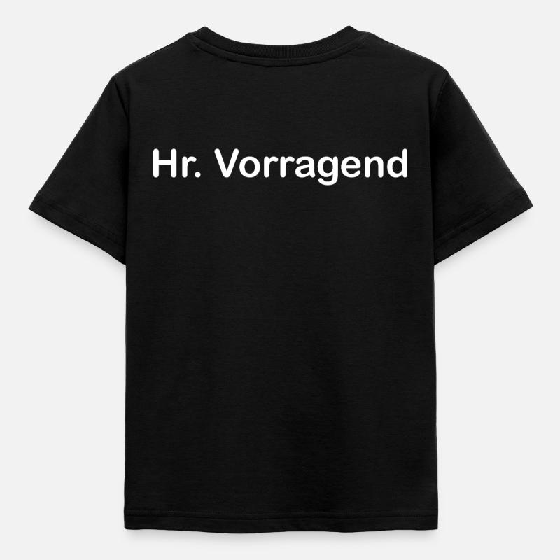 Hr. Vorragend - Kinder T-Shirt - Schwarz