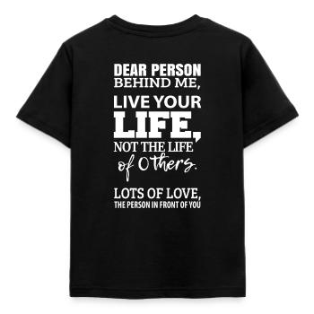 Chère personne derrière moi - Motiver la convivialité - T-shirt Enfant - noir - Dos - AI Model Kid Female (0cm)