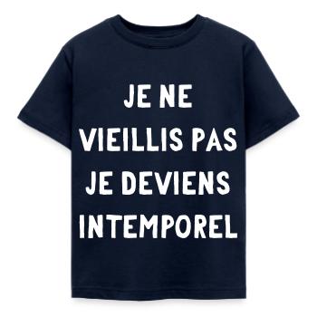 Je ne vieilli pas, je deviens intemporel - T-shirt Enfant - marine - Devant - AI Model Kid Female (0cm)