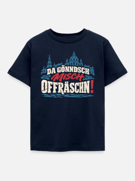 Da gönndsch misch offräschn! – Dresden - Kinder T-Shirt - Navy