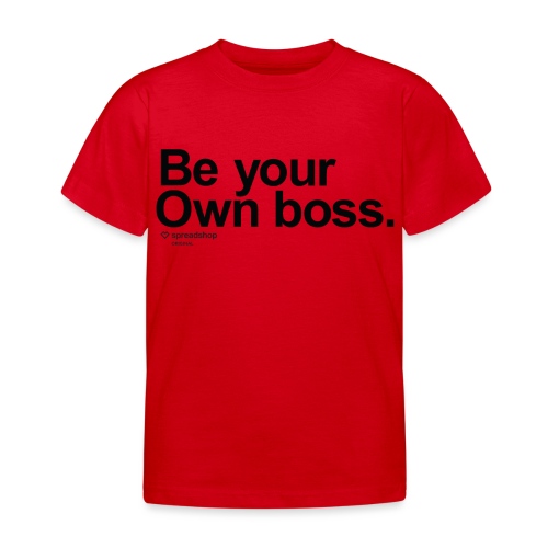 Boss - Kids' T-Shirt