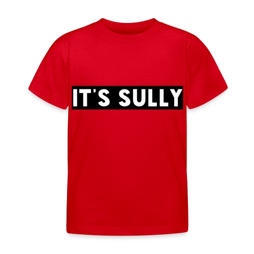 ITS SULLY - Kids' T-Shirt