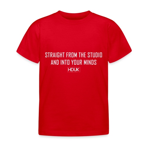 The HDUK Podcast - Straight from the Studio - Kids' T-Shirt
