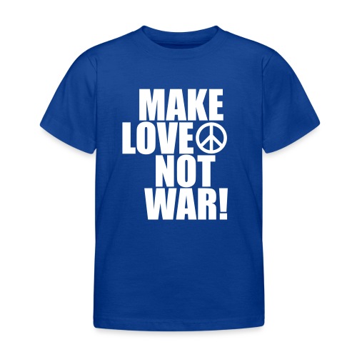 Make love not war - T-shirt barn