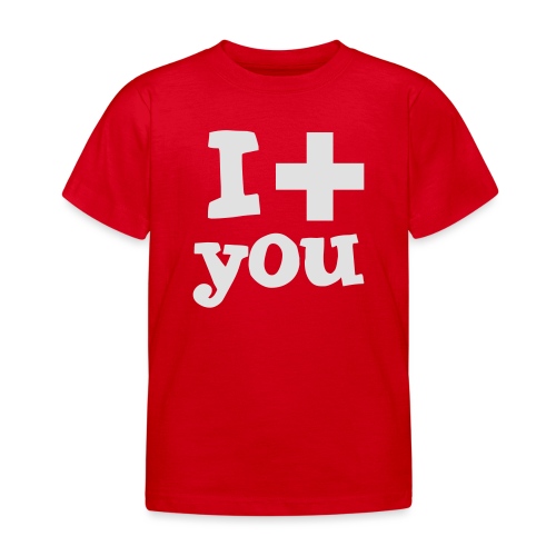 i love you - Kinder T-Shirt