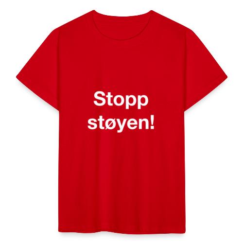 Stopp støyen! Logo som hvit skrift, til røde plagg - T-skjorte for barn