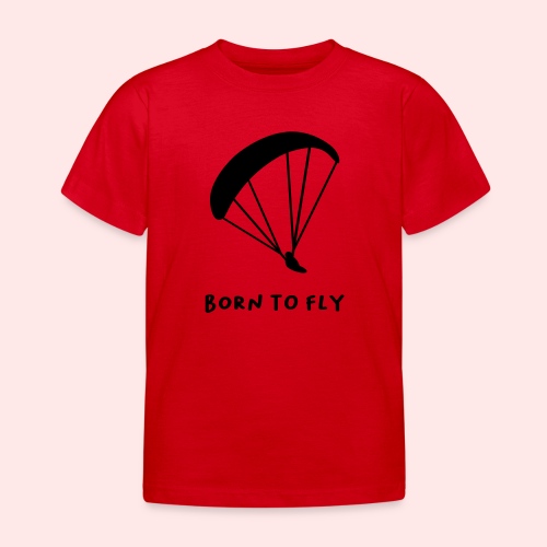 BORN TO FLY - Kinder T-Shirt