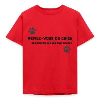 méfiez vous du chien - T-shirt Enfant - rouge - Devant - AI Model Kid Male (0cm)