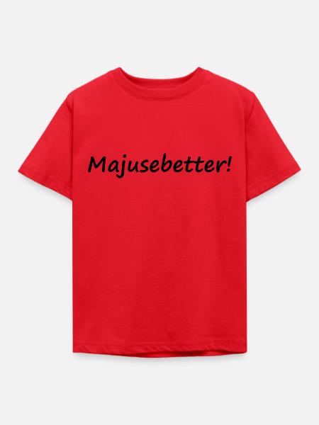 Eifeler Platt - Majusebetter! - Kinder T-Shirt - Rot
