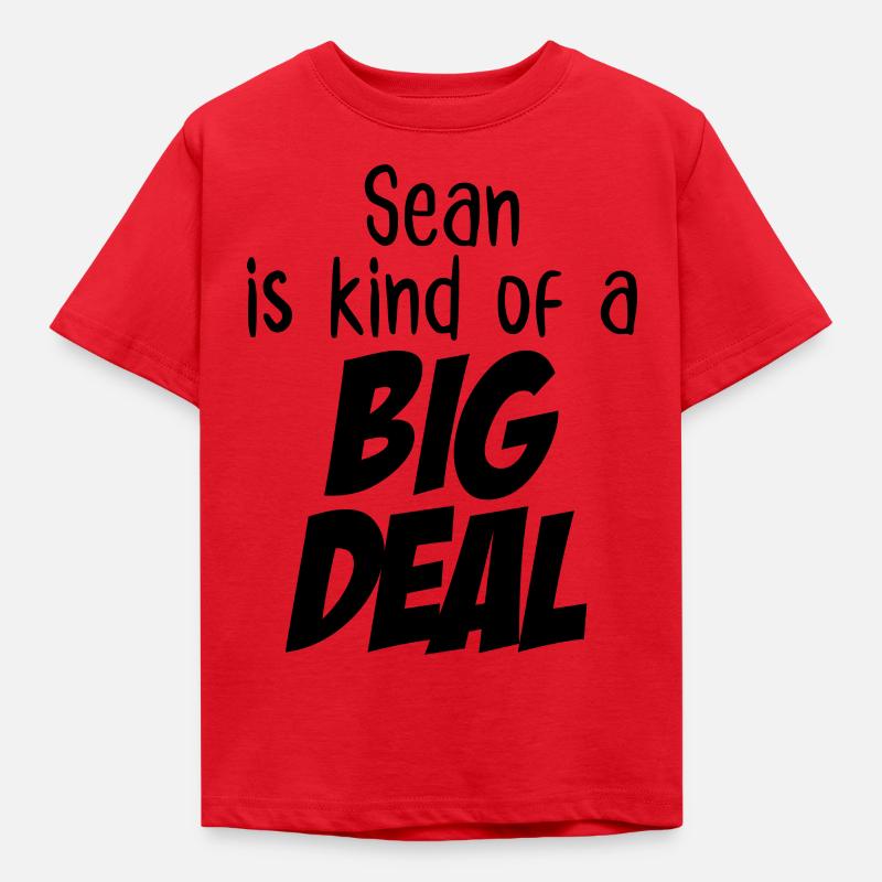Sean ist eine große Sache - Kinder T-Shirt - Rot