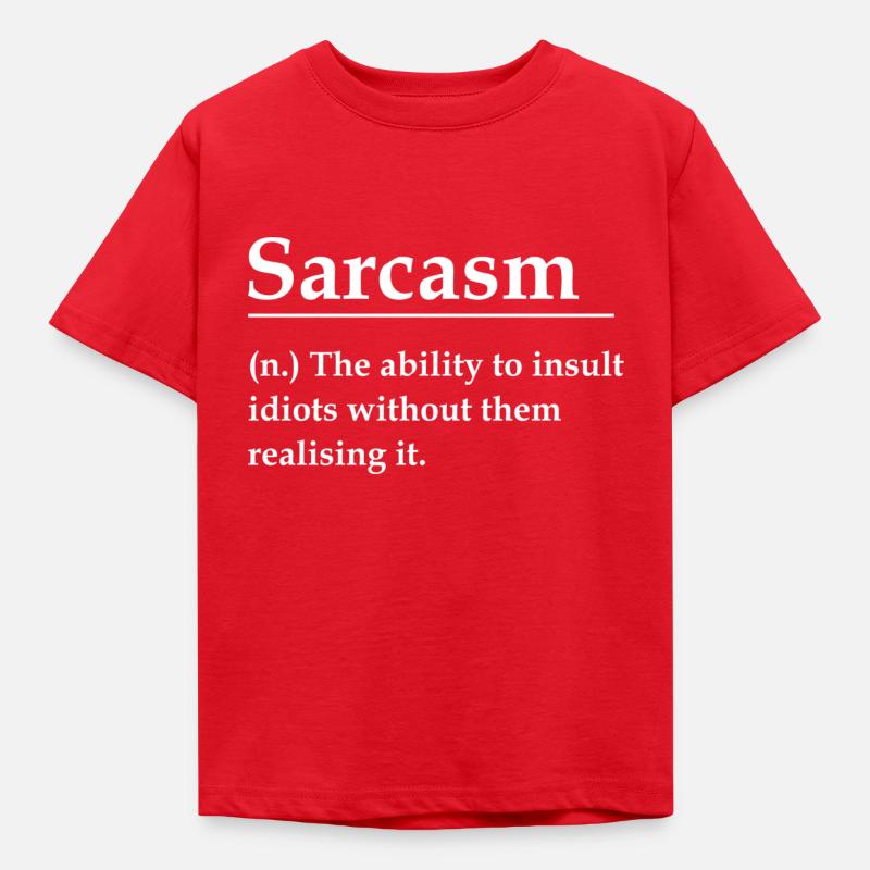 Sarkasmus - Kinder T-Shirt - Rot