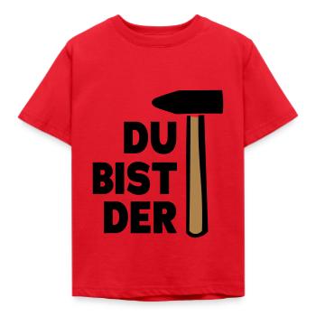 Du bist der Hammer Geschenkidee - Kinder T-Shirt - Rot - Vorne - AI Model Kid Male (0cm)