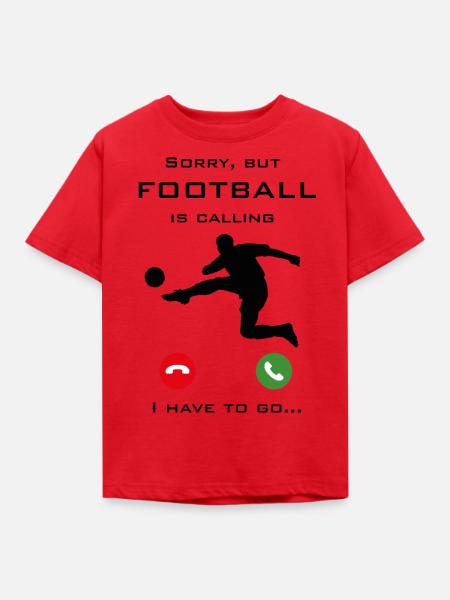 Football is calling - Kinder T-Shirt - Rot