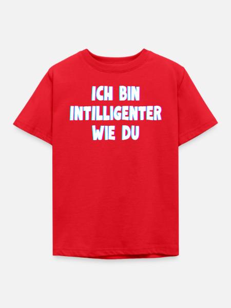 Ich bin intelligenter wie du - Kinder T-Shirt - Rot