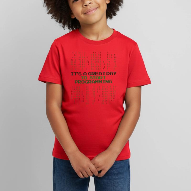Great Day To Start Programming Developer Coder Kinder T-Shirt