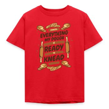 Mein Teig ist bereit, Brotteigliebhaber zu kneten - Kinder T-Shirt - Rot - Vorne - AI Model Kid Male (0cm)