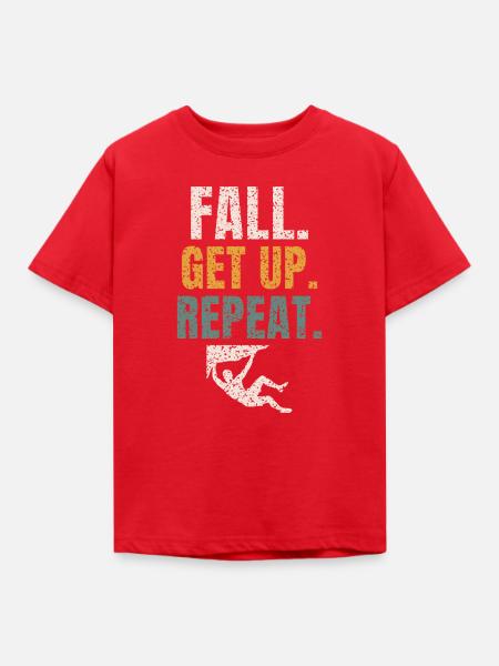 Fall Get Up Repeat - Kinder T-Shirt - Rot