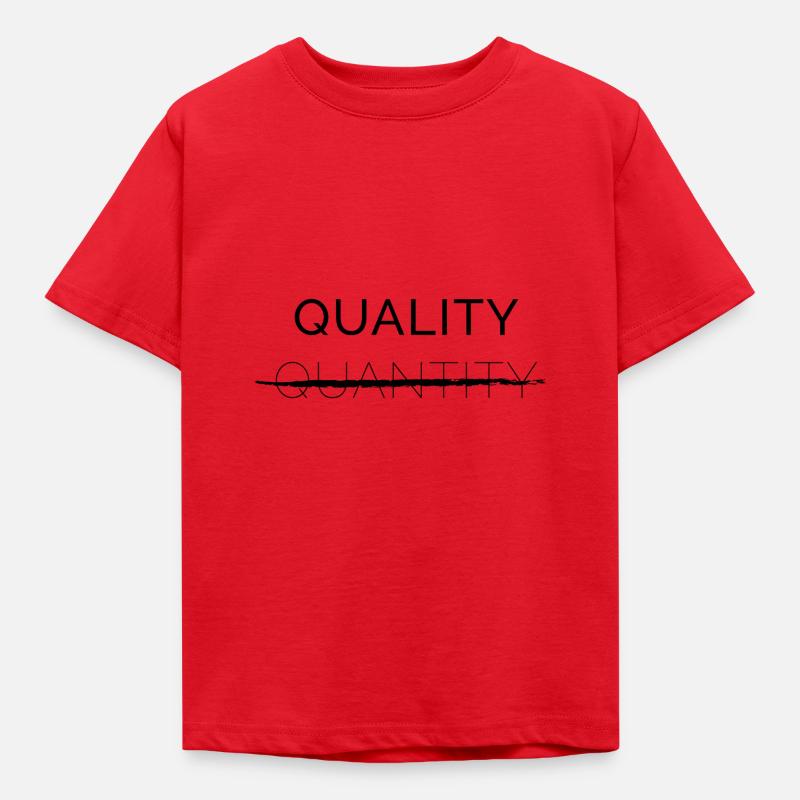 Quality over Quantity - Kids' T-Shirt - red