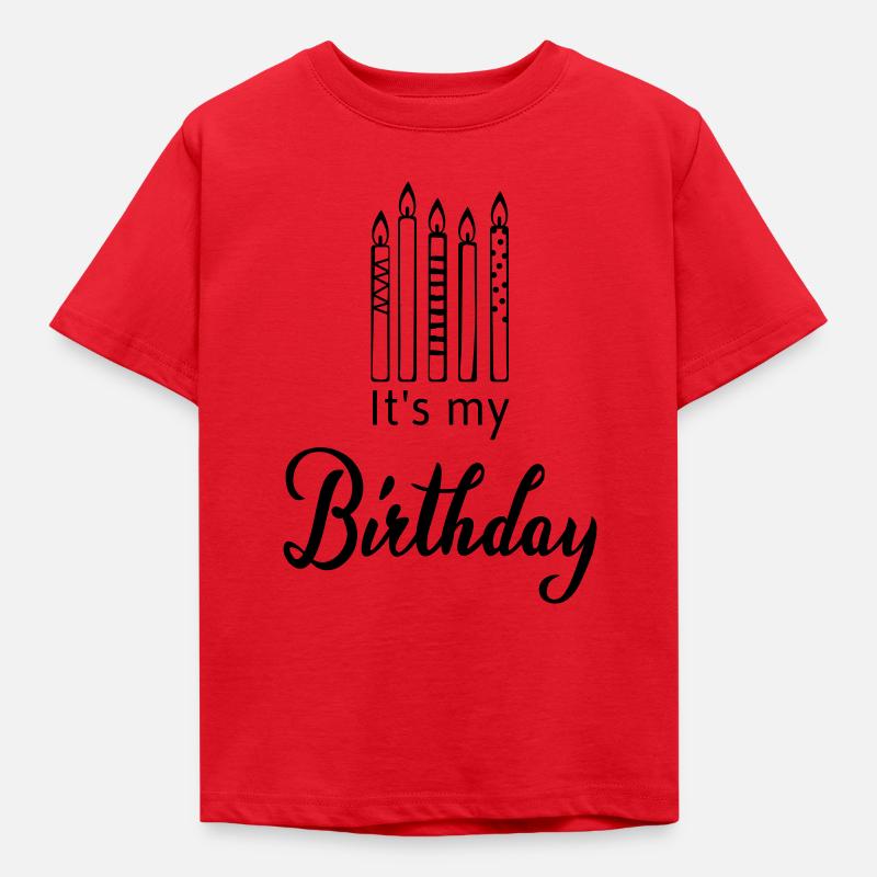 C'est mon anniversaire - T-shirt Enfant - rouge