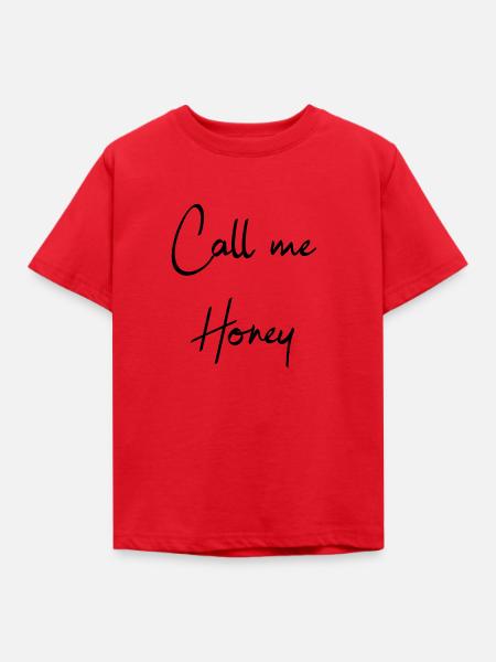 Call me Honey - Kinder T-Shirt - Rot
