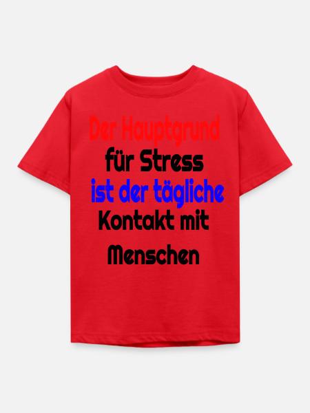 Witziger spruch - Kinder T-Shirt - Rot