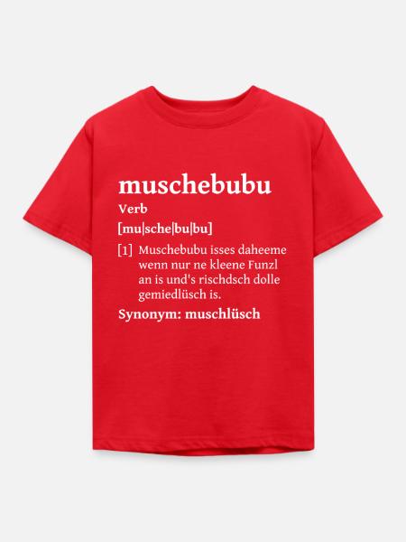 muschebubu romantisch gemütlich Sachsen T-Shirt - Kinder T-Shirt - Rot