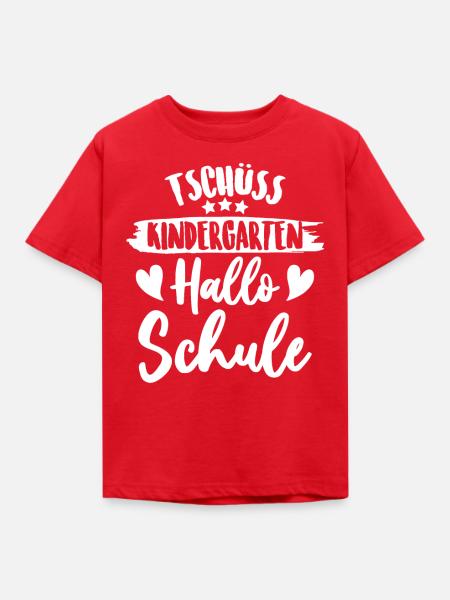 Tschüss Kindergarten - Kinder T-Shirt - Rot