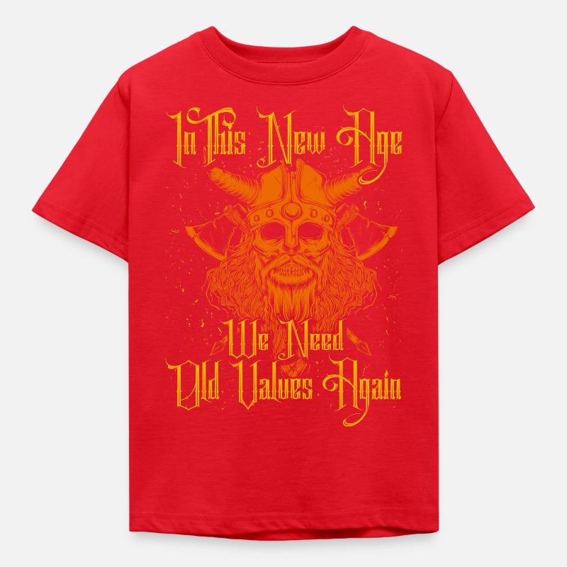 In this new age we need old values again - Kids' T-Shirt - red
