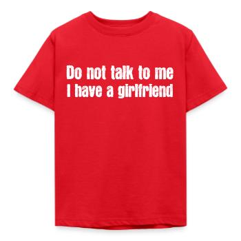 Don't address I have a girlfriend LGBTQ couple - Kids' T-Shirt - red - Front - AI Model Kid Male (0cm)