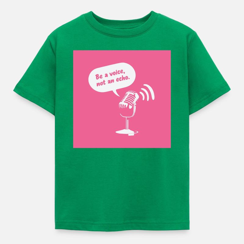 Sois une voix, pas un écho - T-shirt Enfant - vert