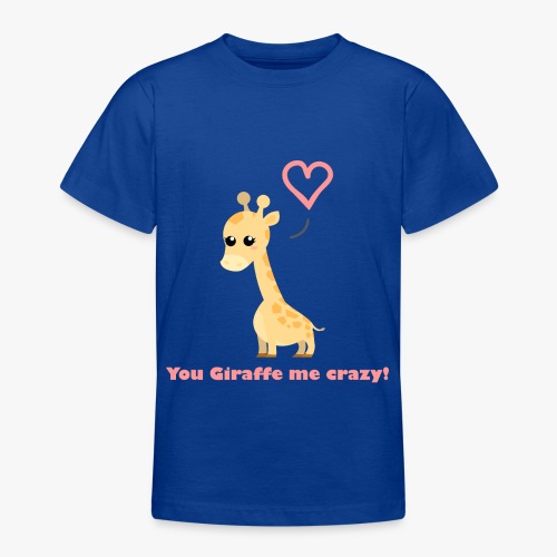 Giraffe Me Crazy - Teenager-T-shirt