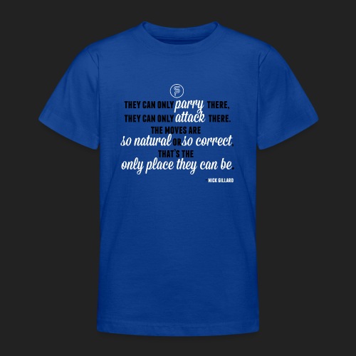 Nick Gillard Zitat - SP Credo - Teenager T-Shirt