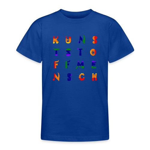 KunstStoffMensch #6 - Rainbow Edition - Teenager T-Shirt