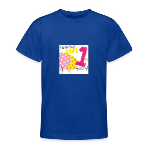1 today birthday girl - Teenage T-Shirt