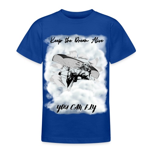 Keep the dream alive. You can fly In the clouds - Teenage T-Shirt
