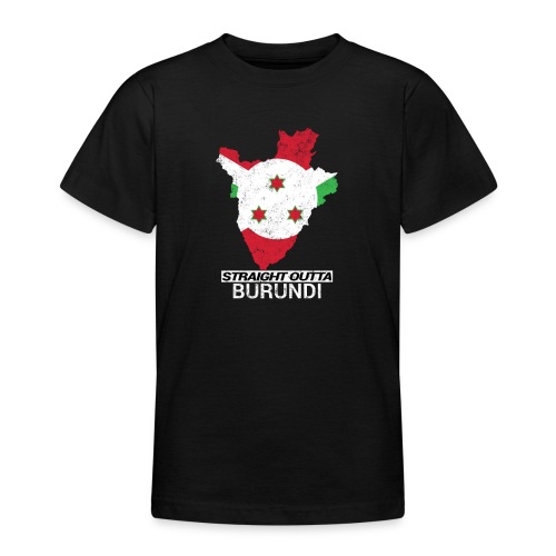 Straight Outta Burundi country map - Teenage T-Shirt