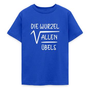 Die Wurzel Allen Übels Mathematik Mathe Spaß - Teenager T-Shirt - Royalblau - Vorne - AI Model Teenager Male light (155cm)