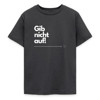 Gib nicht auf! - Teenager T-Shirt - Dunkelgrau - Vorne - AI Model Teenager Male light (155cm)