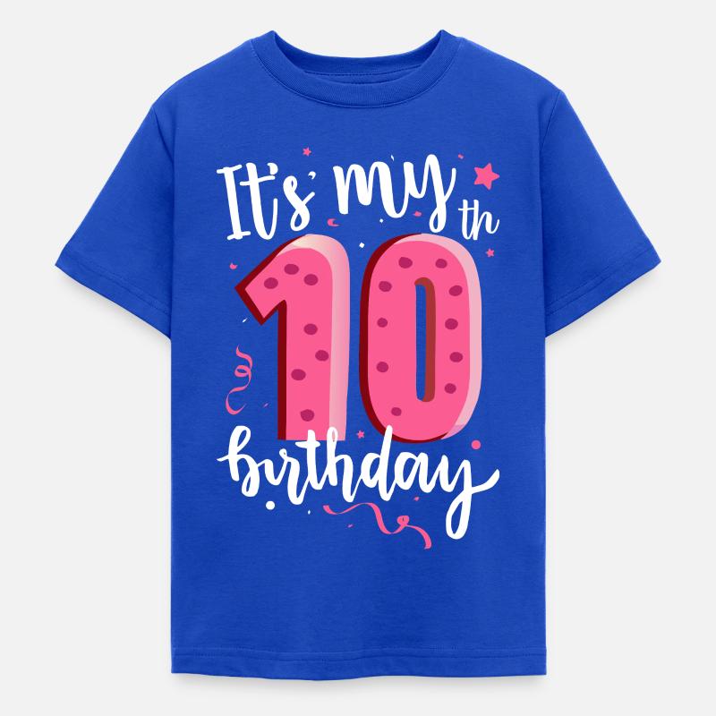 C’est mon 10e anniversaire - T-shirt Ado - bleu royal