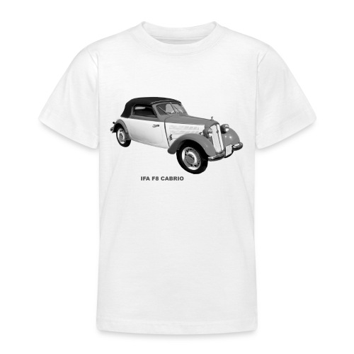 IFA F8 Cabrio DDR Zwickau - Teenager T-Shirt