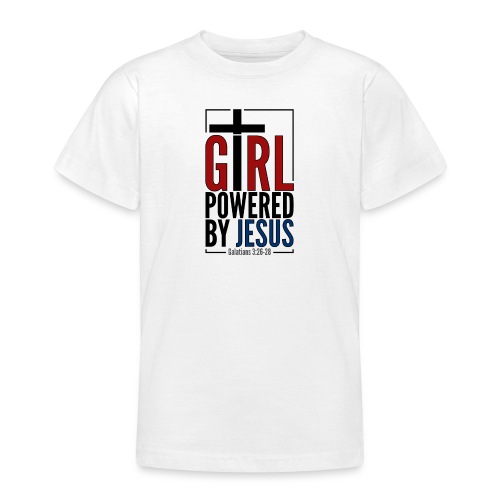 Girl Powered By Jesus - Women's Christian Fashion - Teenage T-Shirt