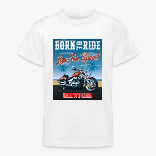 Summer 2021 - Born to ride - Teenager T-Shirt