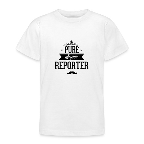 100 Prozent super Reporter - Teenager T-Shirt