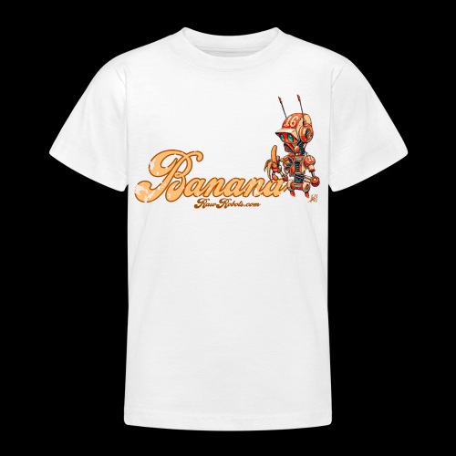 Banana Robot! 🍌 - Teenager-T-shirt