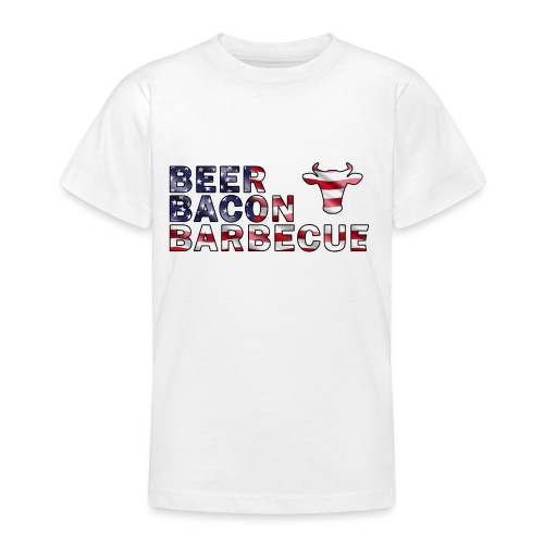 Beer, Bacon und Barbecue (USA) - Teenager T-Shirt