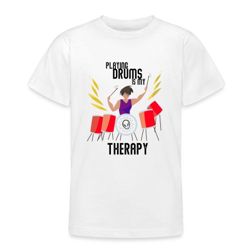 Playing drums is my therapy Schlagzeug - Teenager T-Shirt